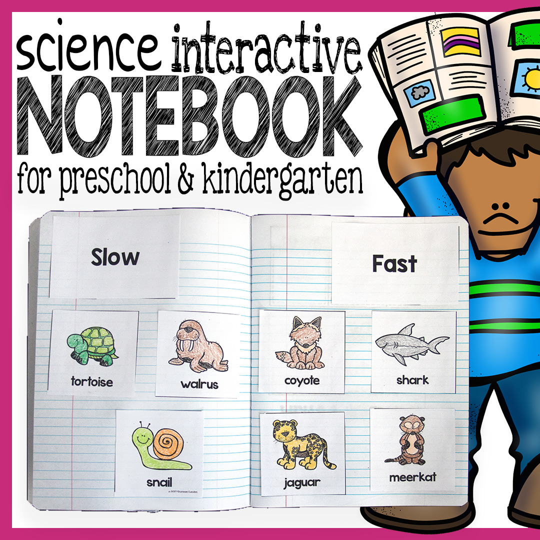 Science Interactive Notebook for Preschool and
