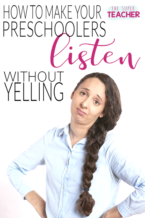 How to Make Your Preschoolers Listen Without Yelling